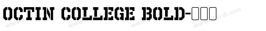 Octin College BOLD字体转换